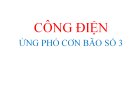 CÔNG ĐIỆN  ỨNG PHÓ CƠN BÃO SỐ 3