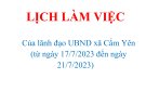 LỊCH LÀM VIỆC Của lãnh đạo UBND xã Cẩm Yên  (từ ngày 17/7/2023 đến ngày 21/7/2023)