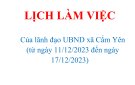 LỊCH LÀM VIỆC Của lãnh đạo UBND xã Cẩm Yên  (từ ngày 11/12/2023 đến ngày 17/12/2023