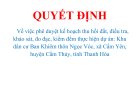 QUYẾT ĐỊNH Về việc phê duyệt kế hoạch thu hồi đất, điều tra, khảo sát, đo đạc, kiểm đếm  thực hiện dự án: Khu dân cư Ban Khiêm thôn Ngọc Vóc, xã Cẩm Yên, huyện Cẩm  Thủy, tỉnh Thanh Hóa