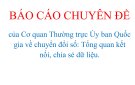 BÁO CÁO CHUYÊN ĐỀ của Cơ quan Thường trực Ủy ban Quốc gia về chuyển đổi số: Tổng quan kết nối, chia sẻ dữ liệu.