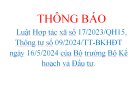 THÔNG BÁO  Luật Hợp tác xã số 17/2023/QH15, Thông tư số 09/2024/TT-BKHĐT ngày 16/5/2024 của Bộ trưởng Bộ Kế hoạch và Đầu tư.