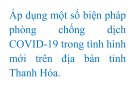 Áp dụng một số biện pháp phòng chống dịch COVID-19 trong tình hình mới trên địa bàn tỉnh Thanh Hóa