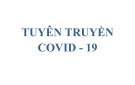 TUYÊN TRUYỀN COVID - 19 (Thứ 3, ngày 04/01/2022)