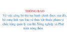  THÔNG BÁO  Về việc công bố thủ tục hành chính được sửa đổi, bổ sung lĩnh vực bảo vệ thực vật thuộc phạm vi chức năng quản lý của Bộ Nông nghiệp và Phát triển nông thôn