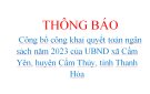 QUYẾT ĐỊNH Về việc công bố công khai quyết toán ngân sách năm 2023 của UBND xã Cẩm Yên, huyện Cẩm Thủy, tỉnh Thanh Hóa.